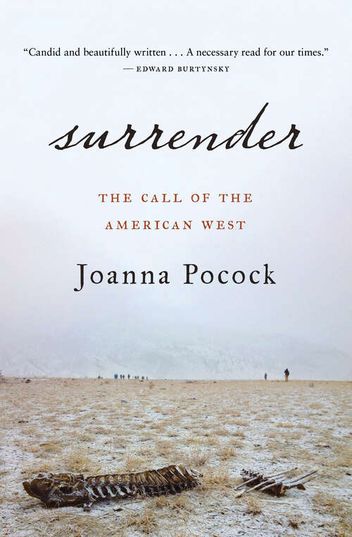 Book cover of Surrender: The Call of the American West