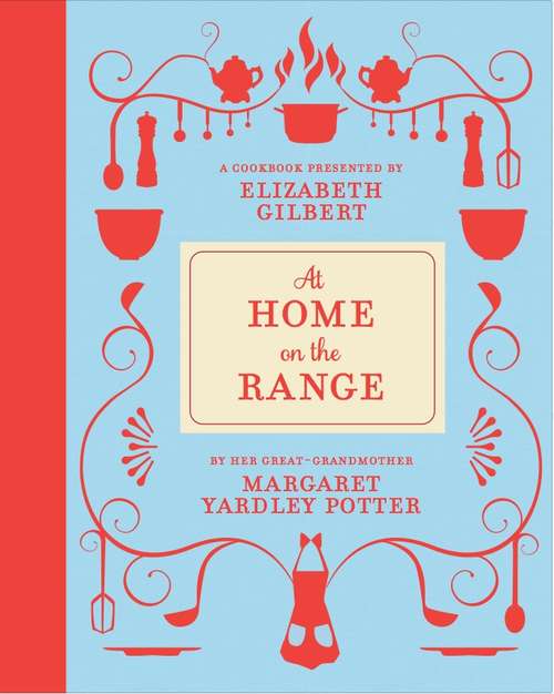 Book cover of At Home on the Range