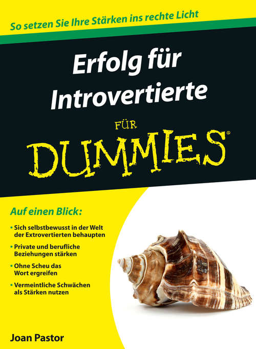 Book cover of Erfolg für Introvertierte für Dummies (Für Dummies)