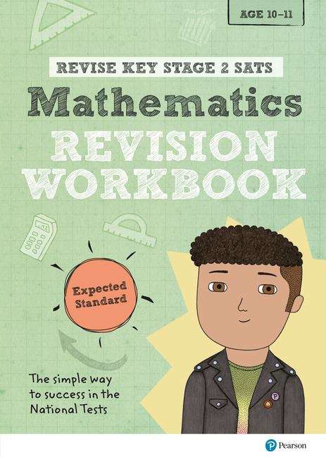 Book cover of Revise Key Stage 2 2016 Maths Revision Workbook - Standard Level (PDF)
