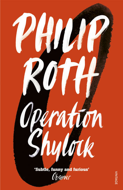 Book cover of Operation Shylock: A Confession (Library Of America Philip Roth Edition Ser.)