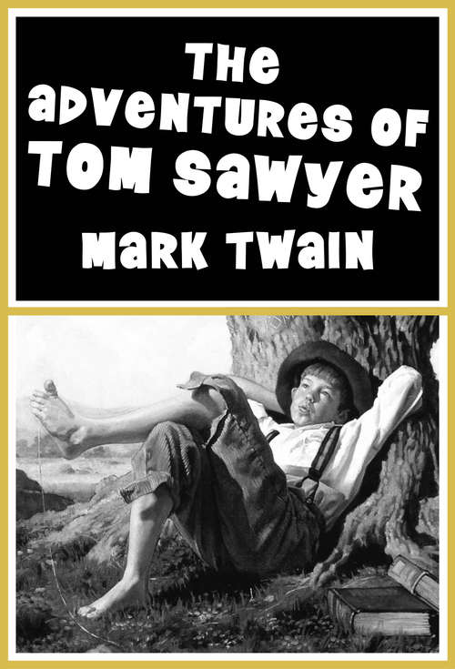 Book cover of The Adventures of Tom Sawyer