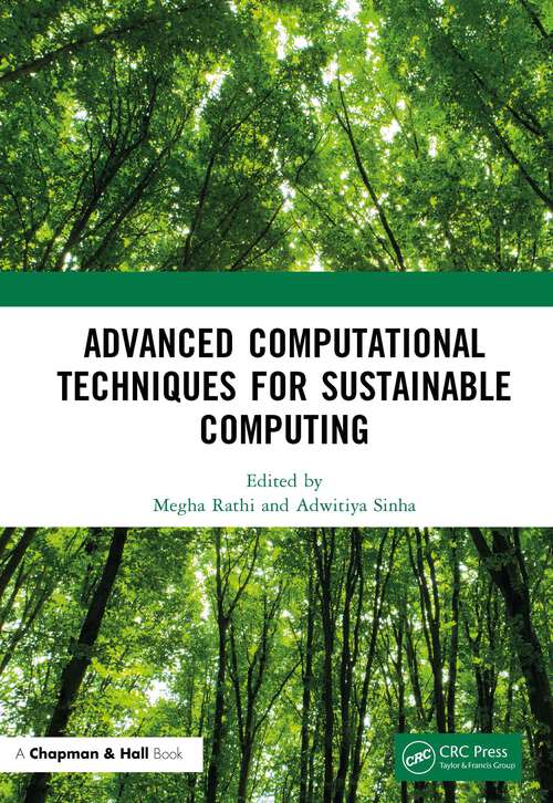 Book cover of Advanced Computational Techniques for Sustainable Computing