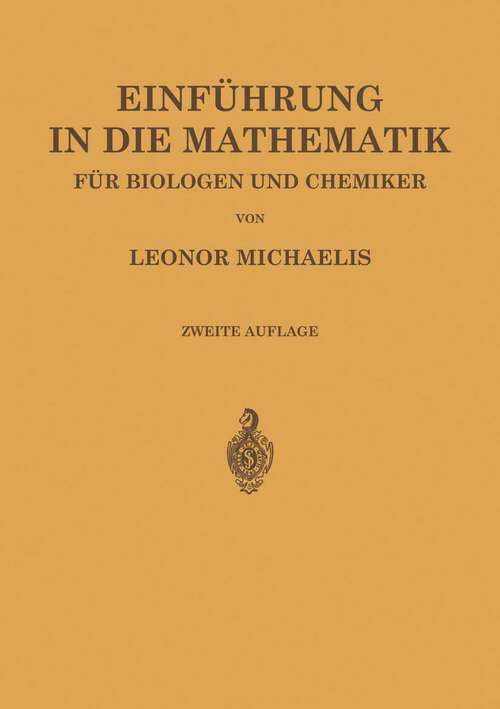 Book cover of Einführung in die Mathematik für Biologen und Chemiker (2. Aufl. 1922)