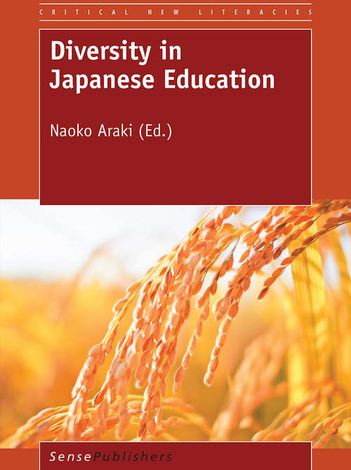 Book cover of Diversity in Japanese Education (Critical New Literacies: The Praxis of English Language Teaching and Learning (PELT))