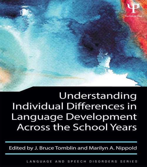 Book cover of Understanding Individual Differences in Language Development Across the School Years