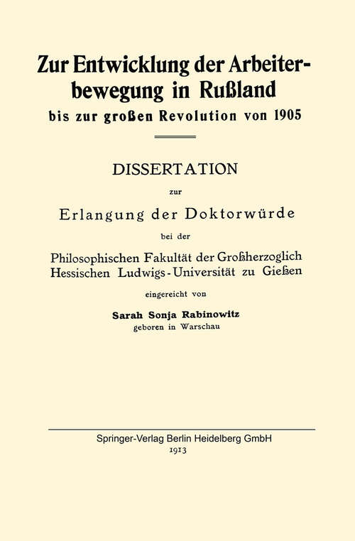 Book cover of Zur Entwicklung der Arbeiterbewegung in Rußland bis zur großen Revolution von 1905 (1913)