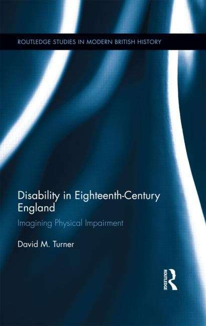 Book cover of Disability in Eighteenth-Century England: Imagining Physical Impairment