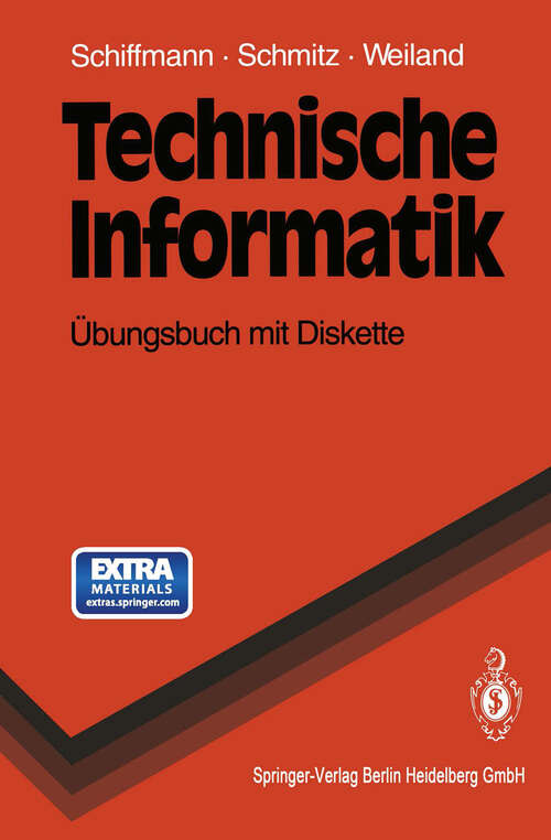 Book cover of Technische Informatik: Übungsbuch mit Diskette (1994) (Springer-Lehrbuch)