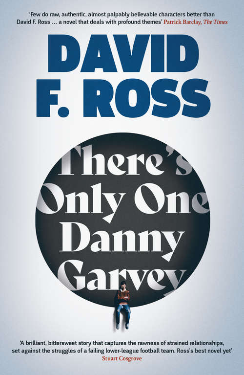 Book cover of There's Only One Danny Garvey