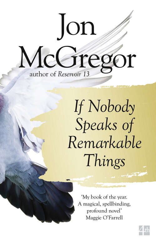 Book cover of If Nobody Speaks of Remarkable Things (ePub edition)