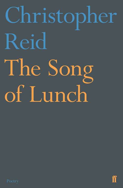 Book cover of The Song of Lunch (Main)