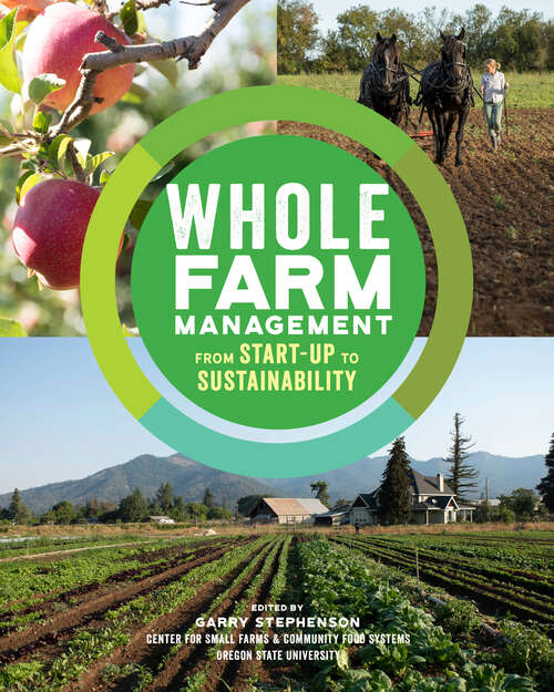 Book cover of Whole Farm Management: From Start-Up to Sustainability