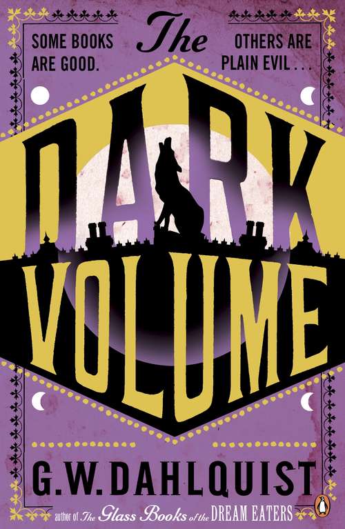 Book cover of The Dark Volume (2) (The Glass Books Series #2)