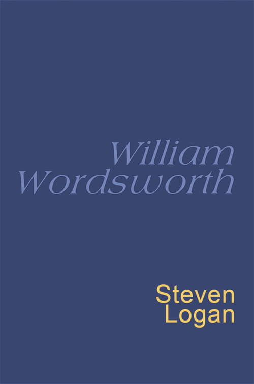 Book cover of William Wordsworth: Everyman's Poetry (Everyman's Poetry)