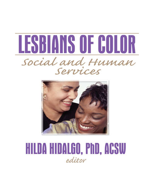 Book cover of Lesbians of Color: Social and Human Services