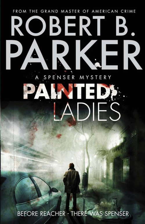 Book cover of Painted Ladies (The Spenser Series #38)