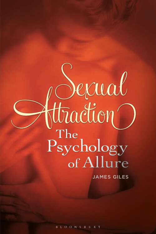 Book cover of Sexual Attraction: The Psychology of Allure