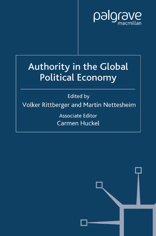 Book cover of Authority in the Global Political Economy (2008) (International Political Economy Series)