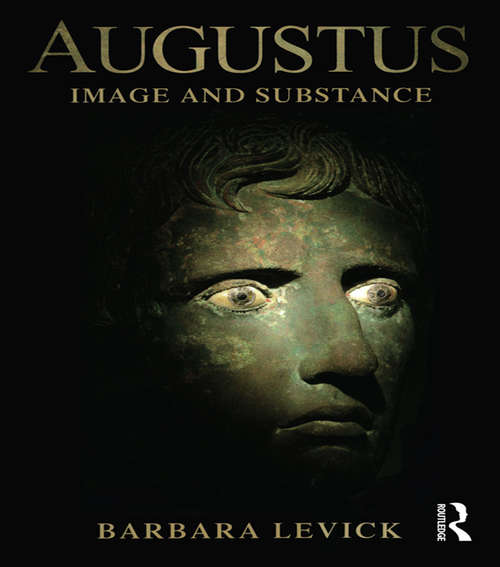 Book cover of Augustus: Image and Substance