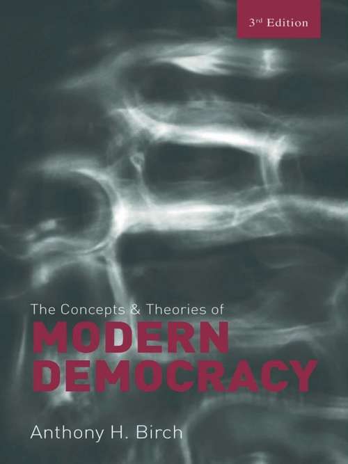 Book cover of Concepts and Theories of Modern Democracy