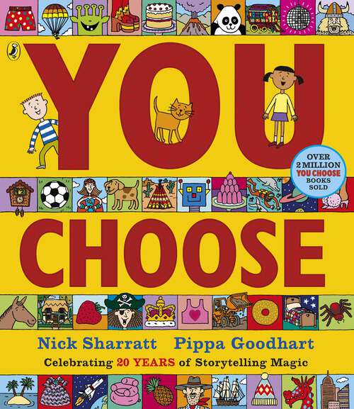 Book cover of You Choose: A new story every time – what will YOU choose?