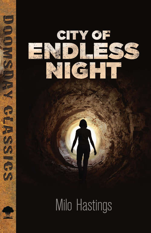Book cover of City of Endless Night (Dover Doomsday Classics Series)