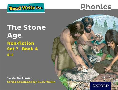 Book cover of Read Write Inc. Phonics, Grey Set 7, Non-fiction 4: The Stone Age (PDF)