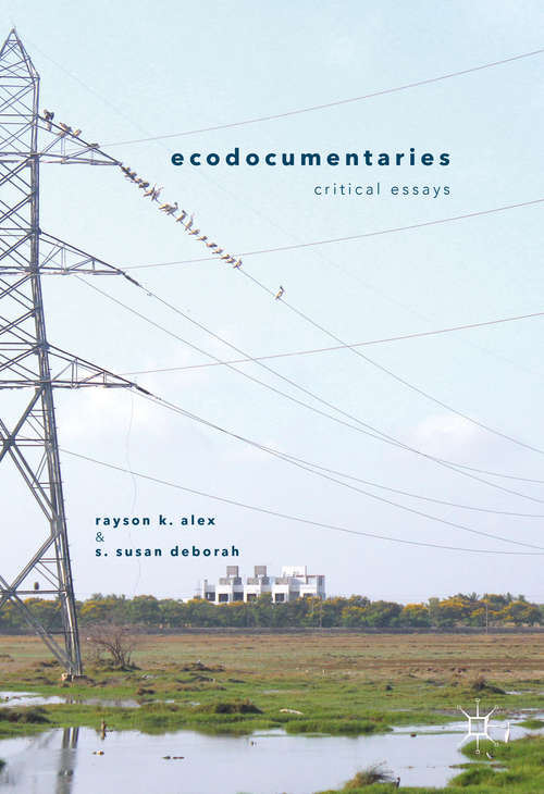 Book cover of Ecodocumentaries: Critical Essays (1st ed. 2016)