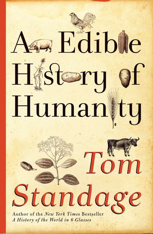 Book cover of An Edible History of Humanity