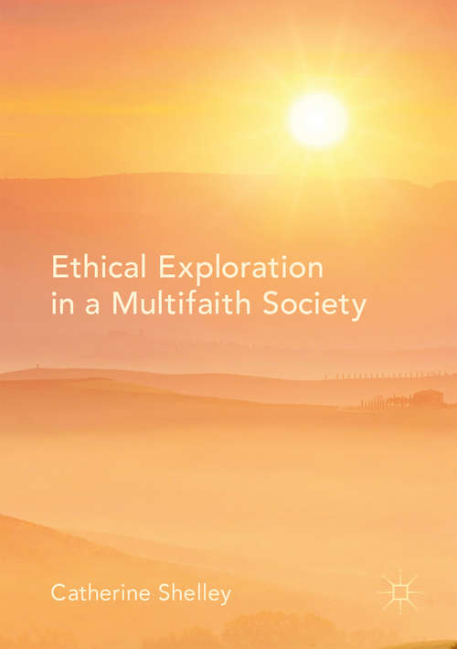 Book cover of Ethical Exploration in a Multifaith Society