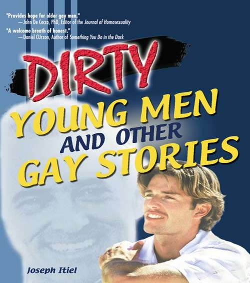 Book cover of Dirty Young Men and Other Gay Stories