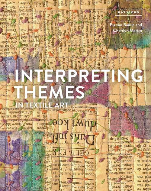 Book cover of Interpreting Themes in Textile Art