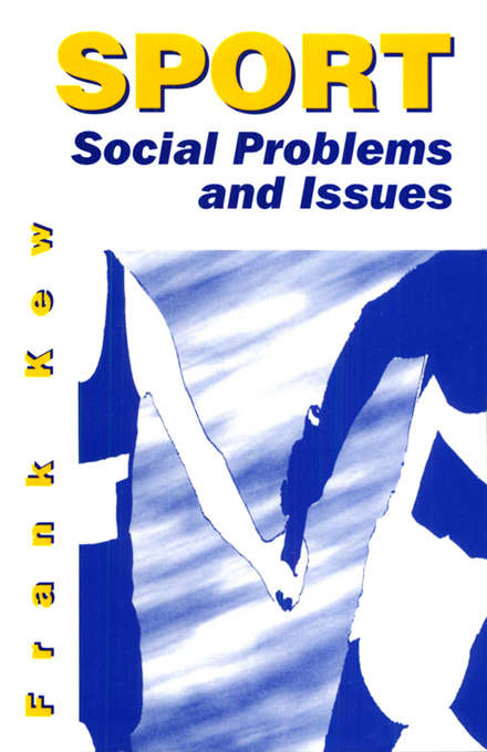 Book cover of Sport: Social Problems and Issues
