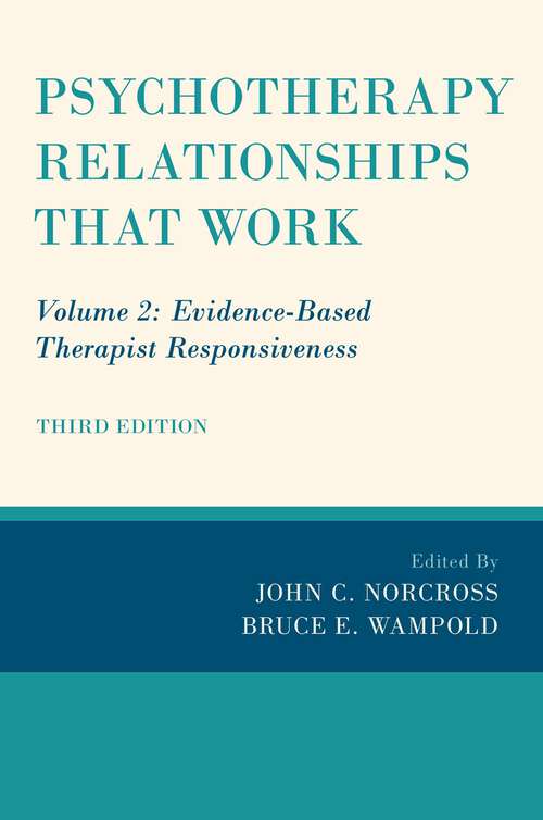 Book cover of Psychotherapy Relationships that Work: Volume 2: Evidence-Based Therapist Responsiveness