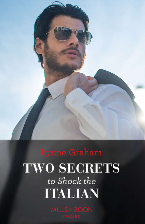 Book cover of Two Secrets To Shock The Italian (Mills & Boon Modern) (ePub edition)