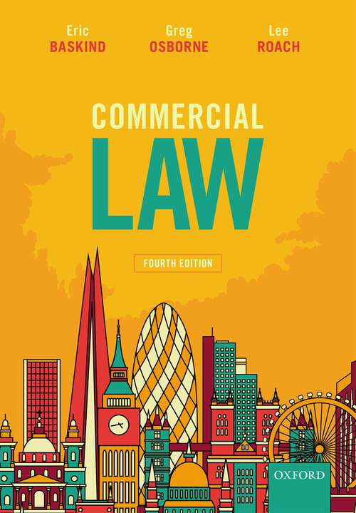 Book cover of Commercial Law: Law Revision And Study Guide (6) (Concentrate Ser.)