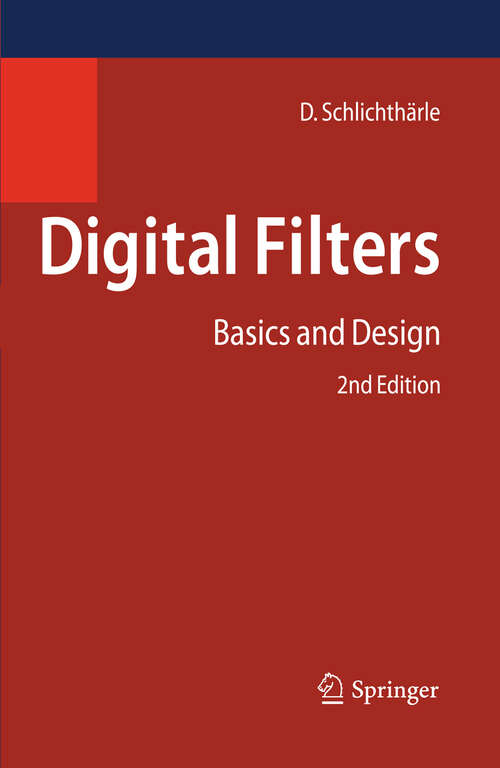 Book cover of Digital Filters: Basics and Design (2nd ed. 2011)