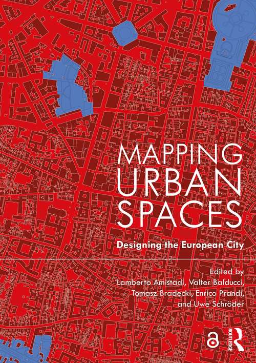 Book cover of Mapping Urban Spaces: Designing the European City
