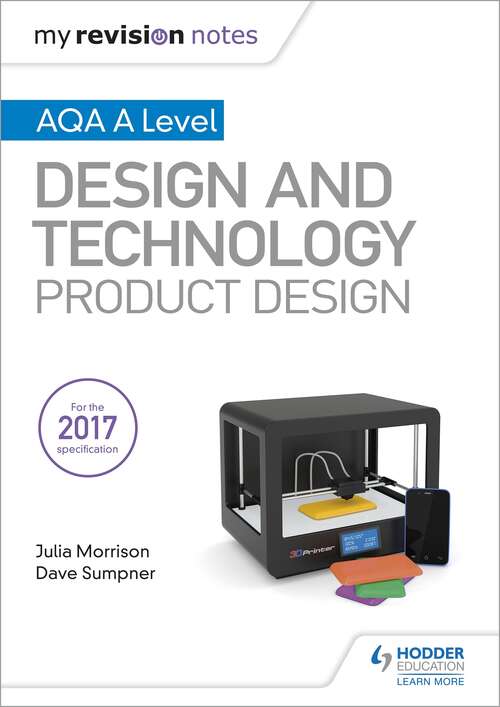 Book cover of My Revision Notes: AQA A Level Design and Technology: Product Design