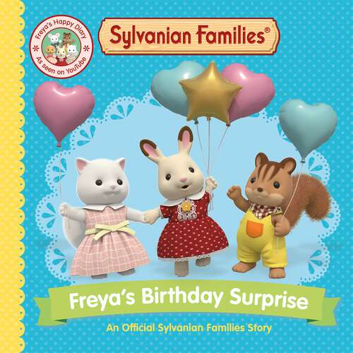 Book cover of Sylvanian Families: An Official Sylvanian Families Story