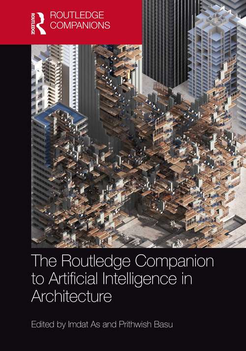 Book cover of The Routledge Companion to Artificial Intelligence in Architecture