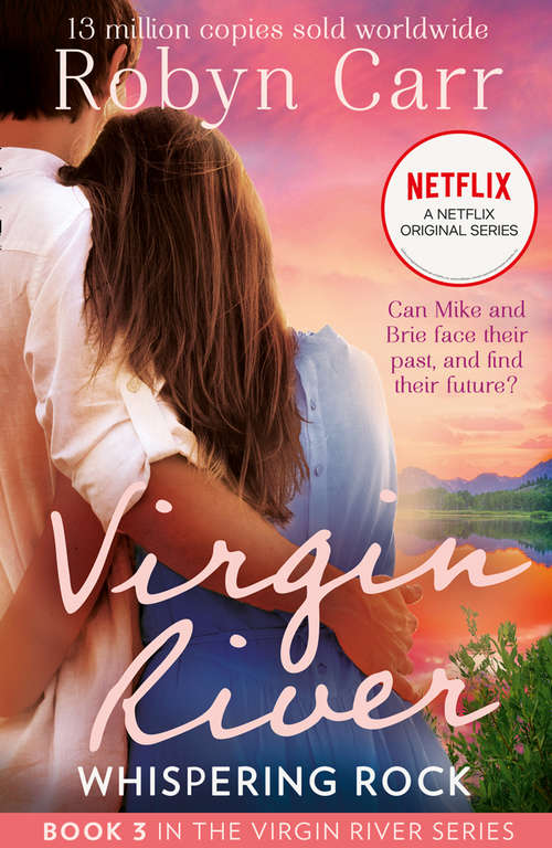 Book cover of Whispering Rock: Virgin River Shelter Mountain Whispering Rock A Virgin River Christmas (ePub First edition) (A Virgin River Novel #3)