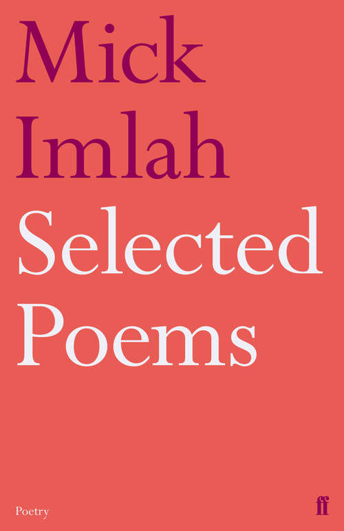 Book cover of Selected Poems of Mick Imlah (Main)