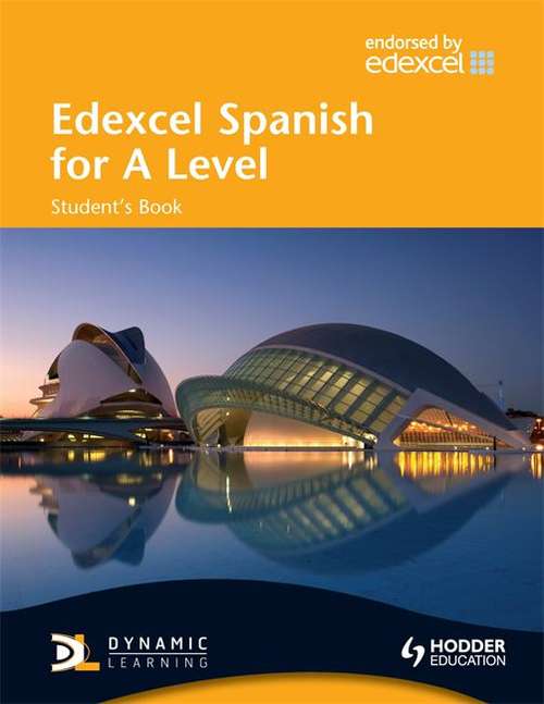 Book cover of Edexcel Spanish for A Level: Student's Book (PDF)