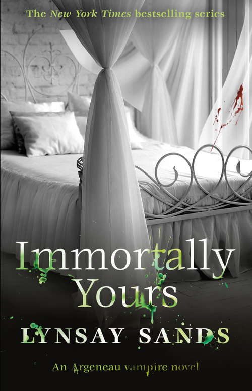 Book cover of Immortally Yours: Book Twenty-Six (ARGENEAU VAMPIRE #23)