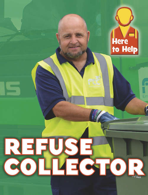Book cover of Refuse Collector (Here to Help #10)