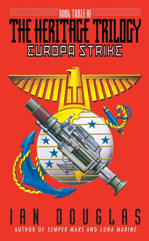 Book cover of Europa Strike: Book Three Of The Heritage Trilogy (ePub edition) (Heritage #3)