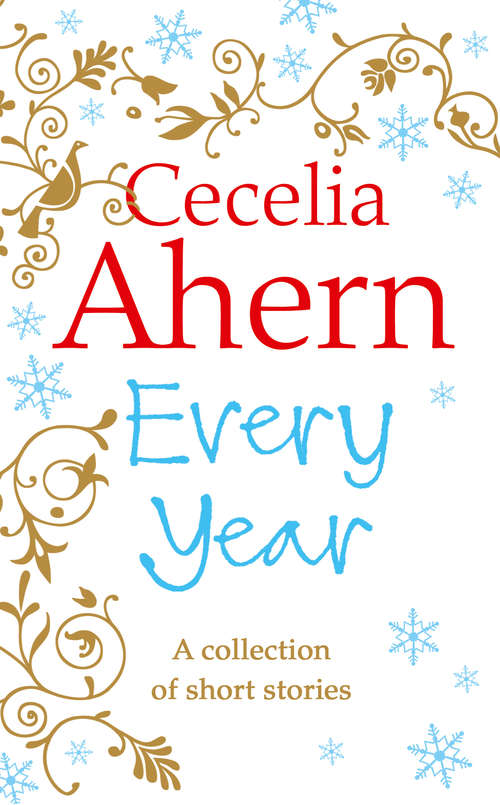 Book cover of Every Year: A Collection Of Short Stories (ePub edition)