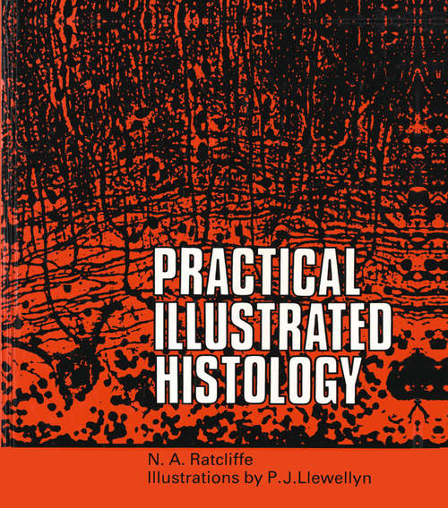 Book cover of Practical Illustrated Histology (1st ed. 1982)